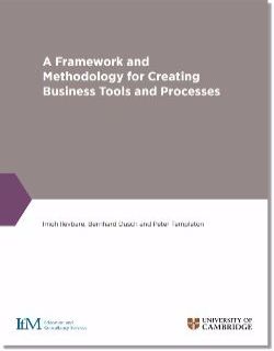 A Framework for developing business tools and processes
